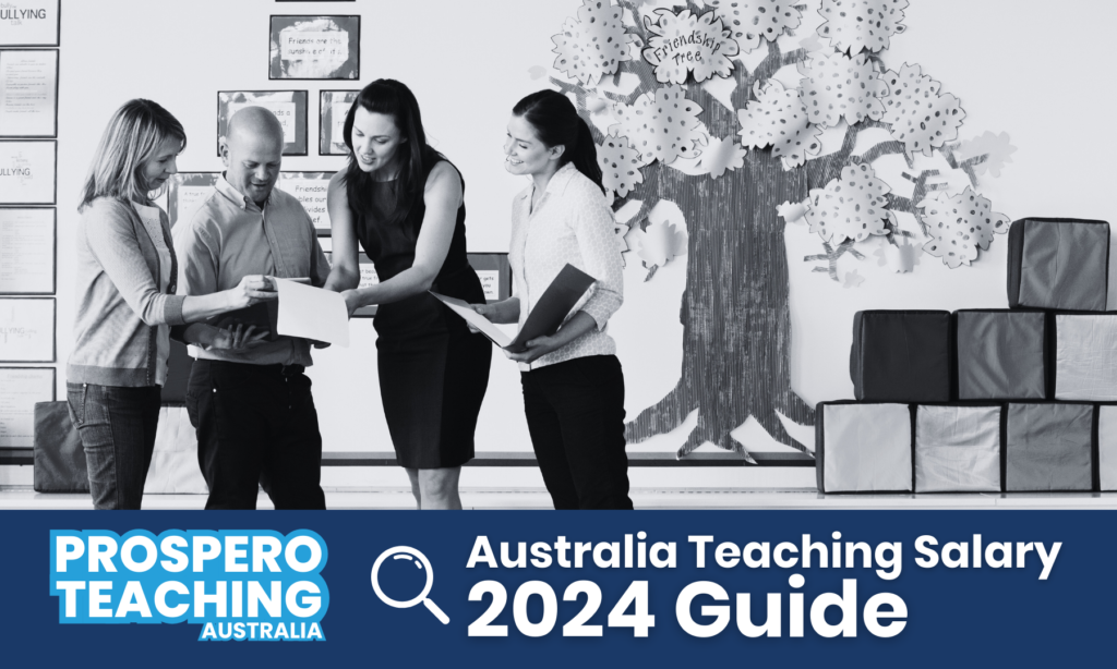 Prospero Teaching Australia Teaching Salary Guide 2024